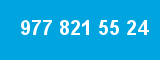977 821 55 24